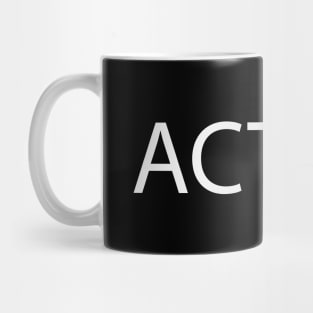 Active being active typography design Mug